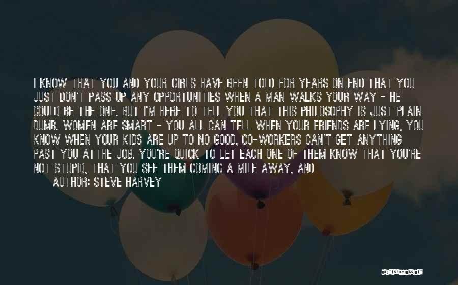 End Of Relationship Love Quotes By Steve Harvey