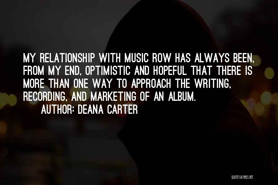 End Of Relationship Quotes By Deana Carter