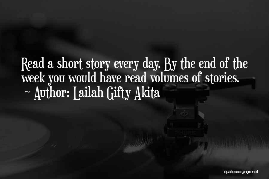 End Of School Life Quotes By Lailah Gifty Akita