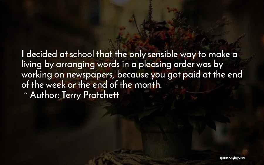 End Of School Quotes By Terry Pratchett