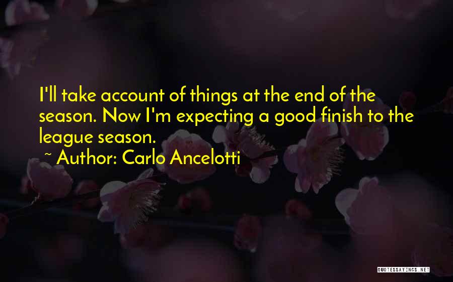 End Of Season Quotes By Carlo Ancelotti