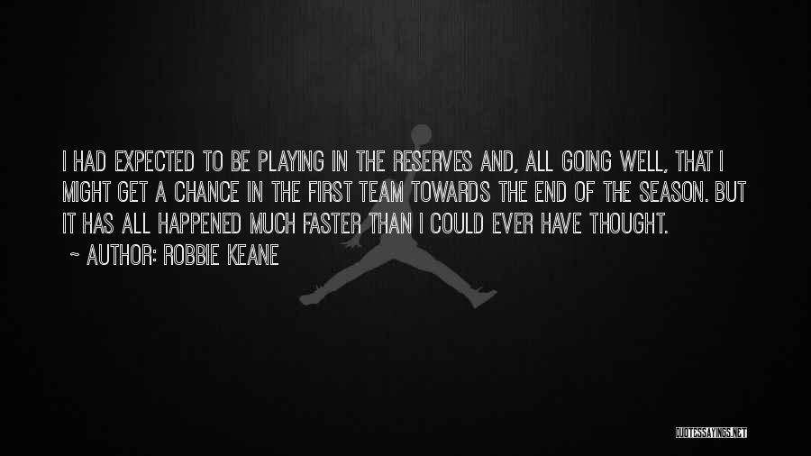 End Of Season Team Quotes By Robbie Keane