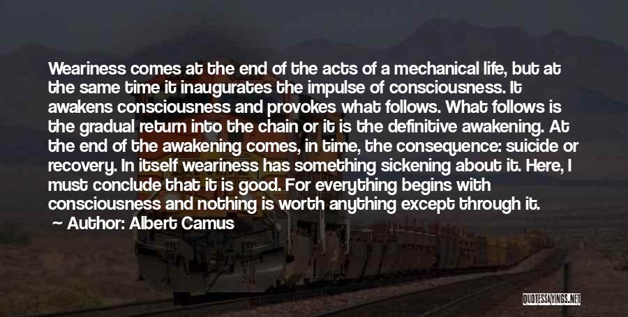 End Of Something Good Quotes By Albert Camus