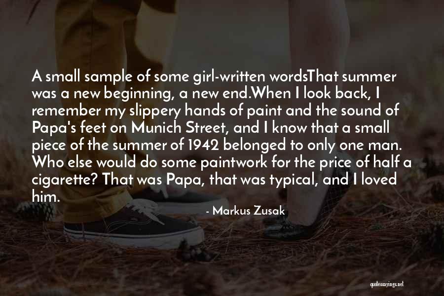 End Of Something New Beginning Quotes By Markus Zusak End Of Something New Beginning Quotes By Markus Zusak