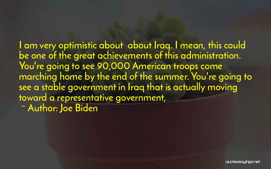 End Of Summer Quotes By Joe Biden