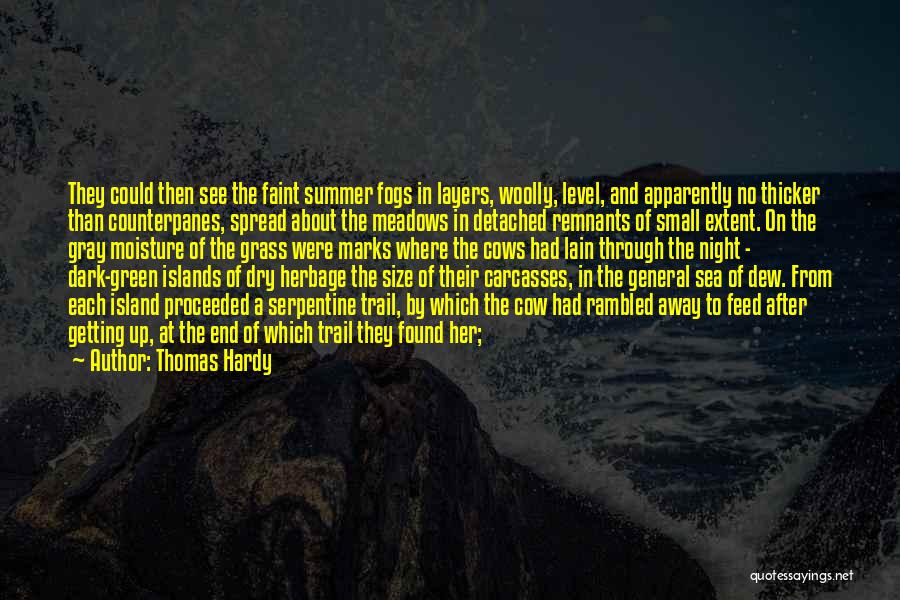 End Of Summer Quotes By Thomas Hardy