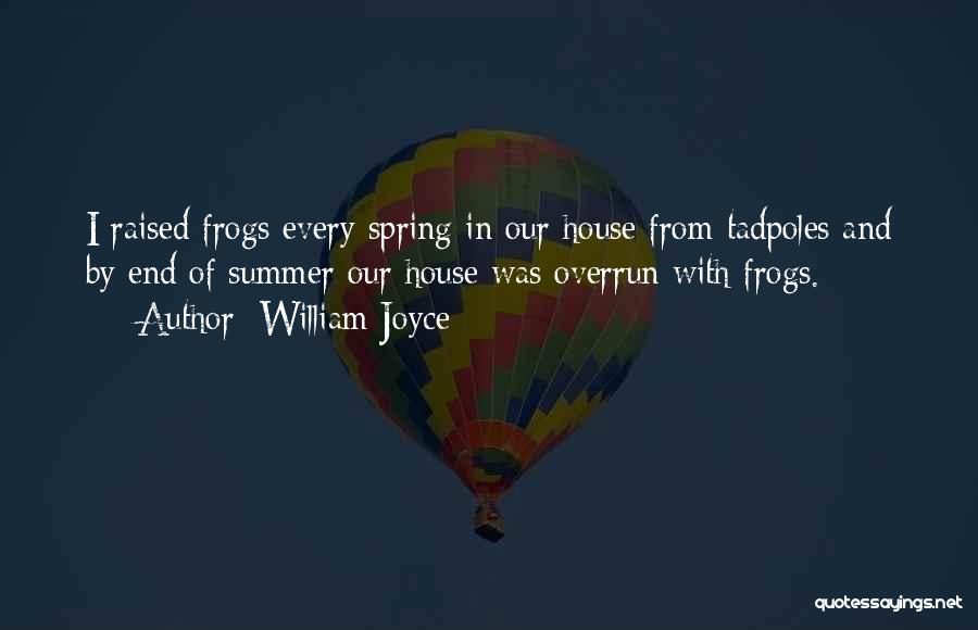 End Of Summer Quotes By William Joyce