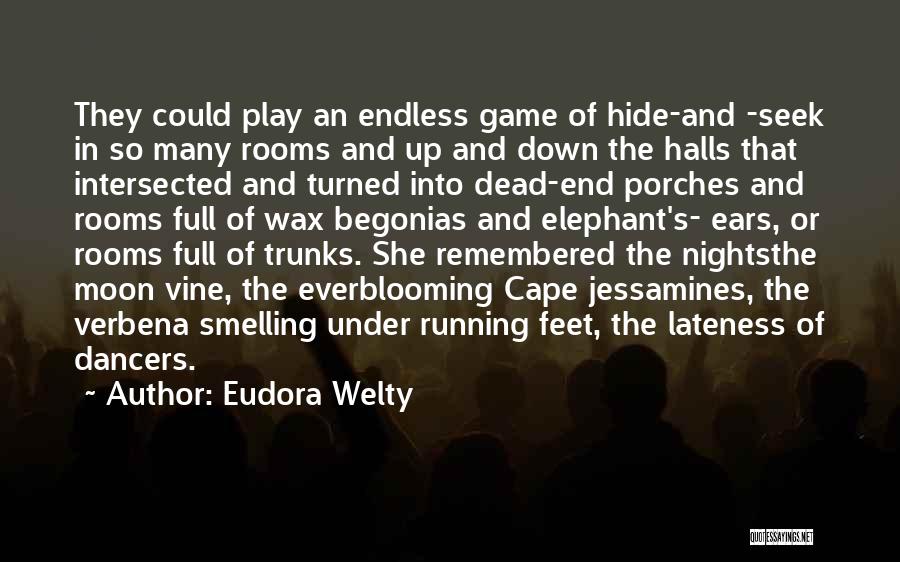 End Of Summertime Quotes By Eudora Welty