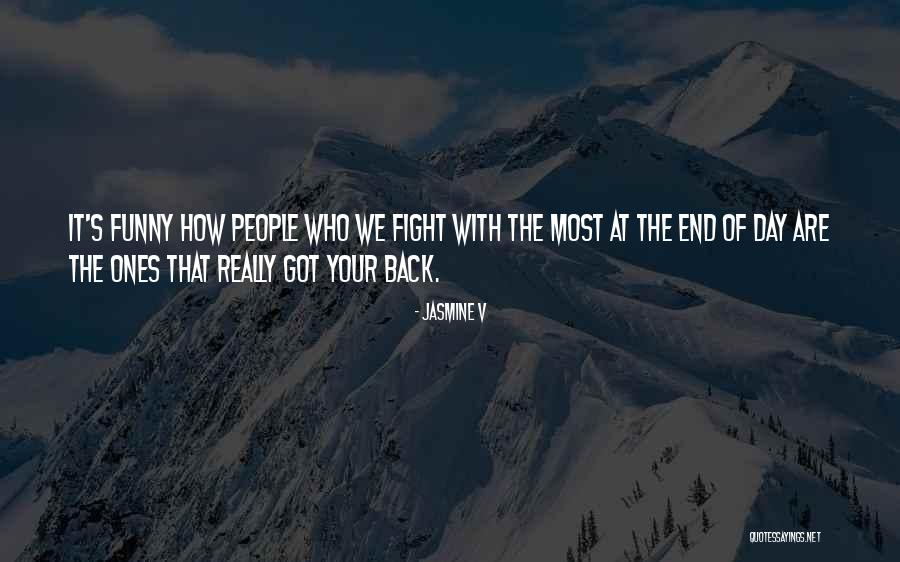 End Of The Day Funny Quotes By Jasmine V End Of The Day Funny Quotes By Jasmine V