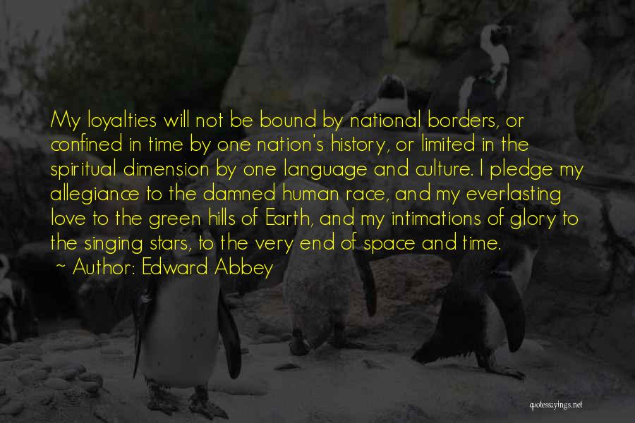 End Of The Human Race Quotes By Edward Abbey