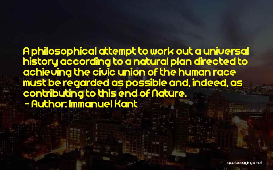 End Of The Human Race Quotes By Immanuel Kant