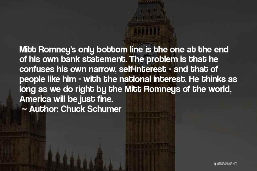 End Of The Line Quotes By Chuck Schumer