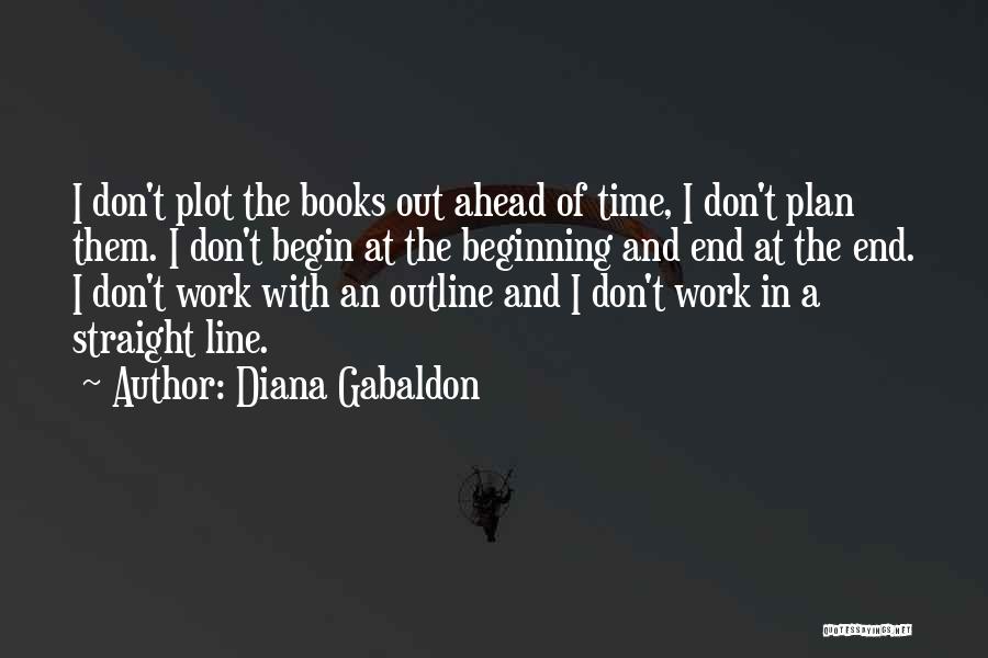 End Of The Line Quotes By Diana Gabaldon