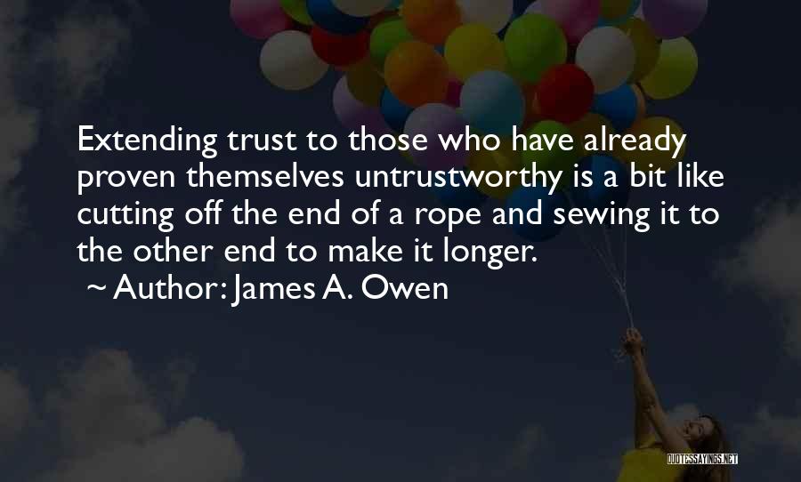 End Of The Rope Quotes By James A. Owen