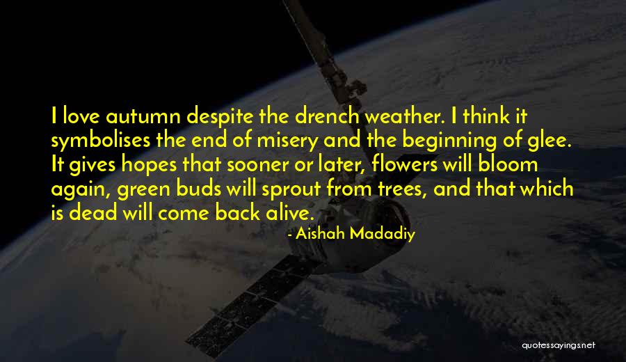 End Of The Season Inspirational Quotes By Aishah Madadiy End Of The Season Inspirational Quotes By Aishah Madadiy