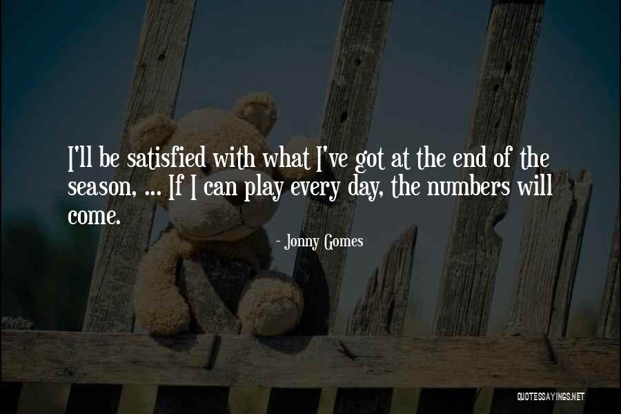 End Of The Season Quotes By Jonny Gomes End Of The Season Quotes By Jonny Gomes