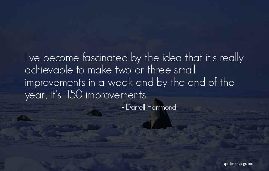 End Of The Week Quotes By Darrell Hammond End Of The Week Quotes By Darrell Hammond