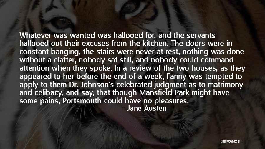 End Of The Week Quotes By Jane Austen End Of The Week Quotes By Jane Austen