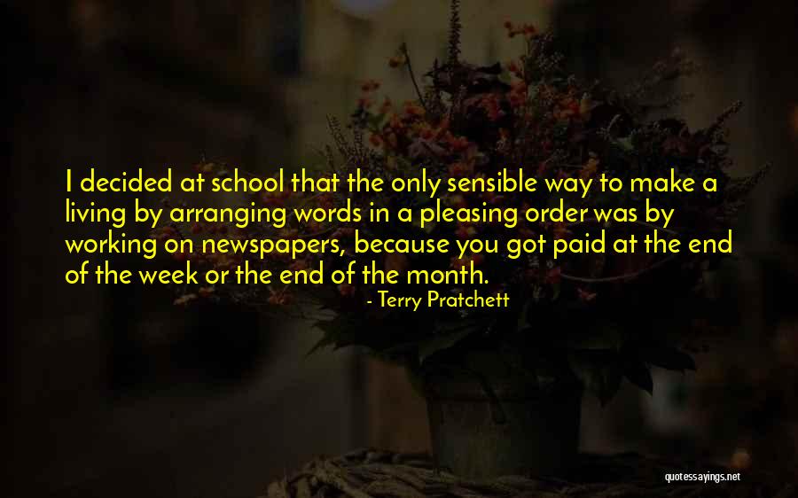 End Of The Week Quotes By Terry Pratchett End Of The Week Quotes By Terry Pratchett