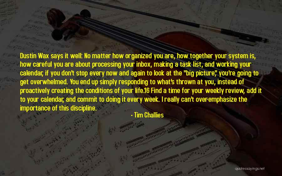 End Of The Week Quotes By Tim Challies End Of The Week Quotes By Tim Challies