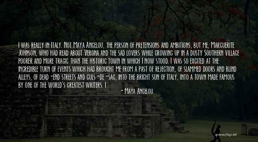 End Of The World Famous Quotes By Maya Angelou