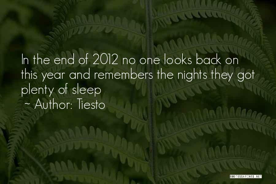 End Of The Year 2012 Quotes By Tiesto