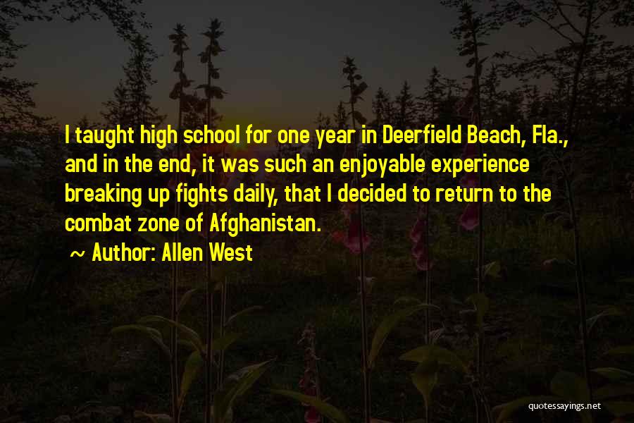 End Of The Year High School Quotes By Allen West