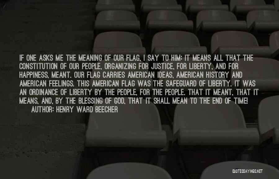 End Of Time Quotes By Henry Ward Beecher