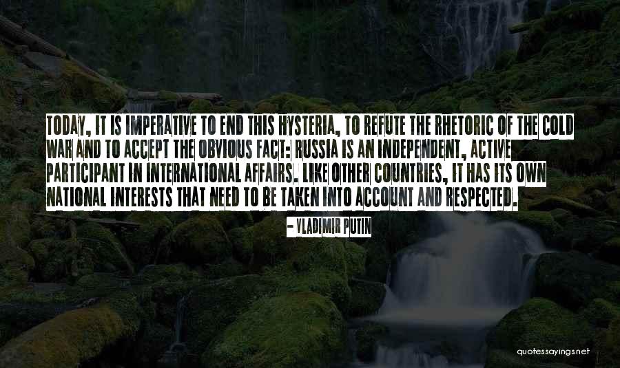 End Of War Quotes By Vladimir Putin End Of War Quotes By Vladimir Putin