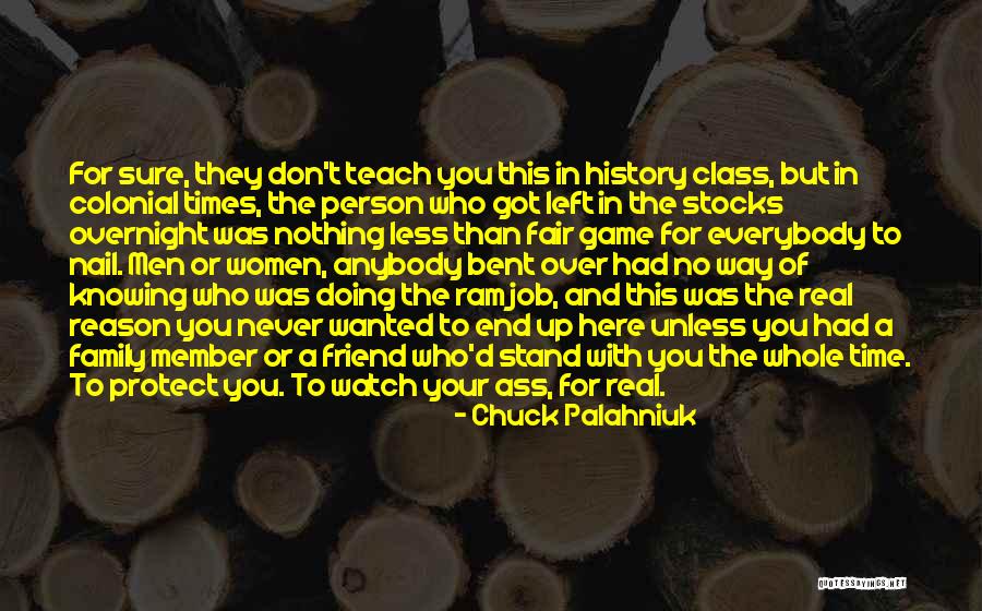 End Of Watch Quotes By Chuck Palahniuk