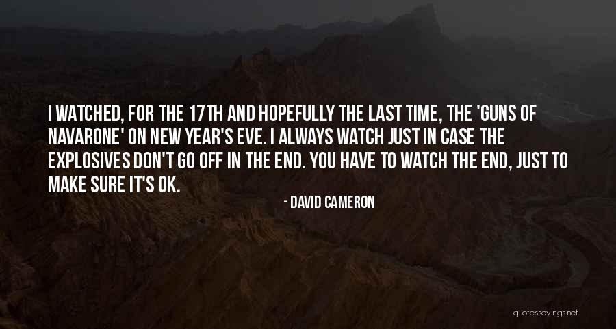 End Of Watch Quotes By David Cameron