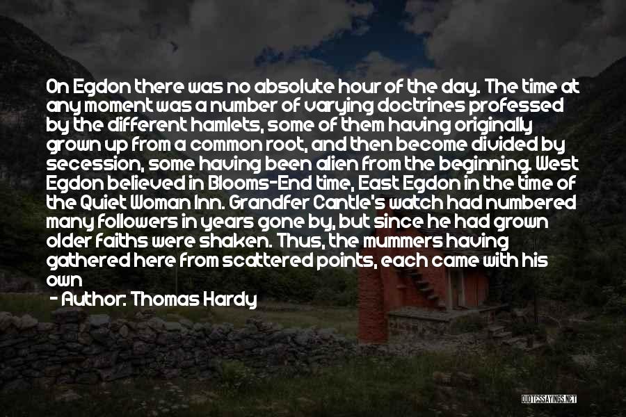 End Of Watch Quotes By Thomas Hardy