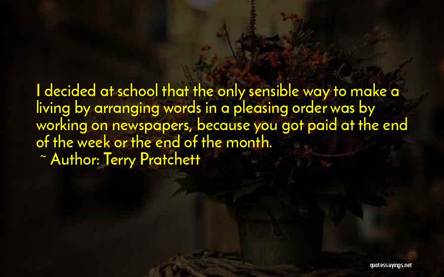 End Of Week Quotes By Terry Pratchett