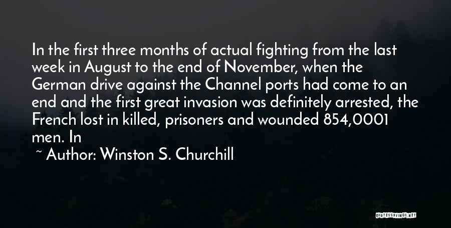 End Of Week Quotes By Winston S. Churchill