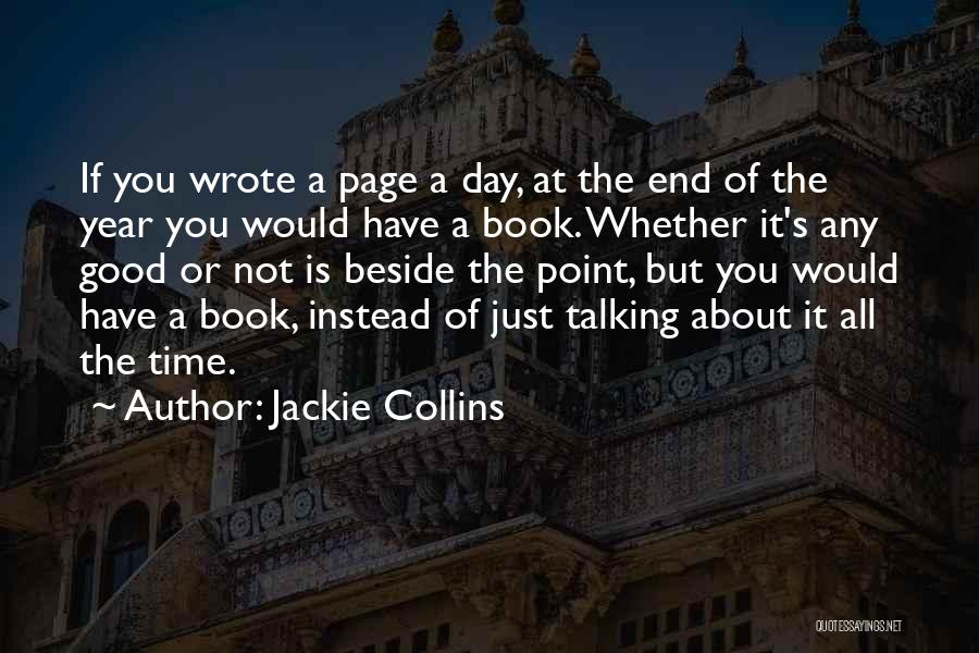 End Of Year Book Quotes By Jackie Collins