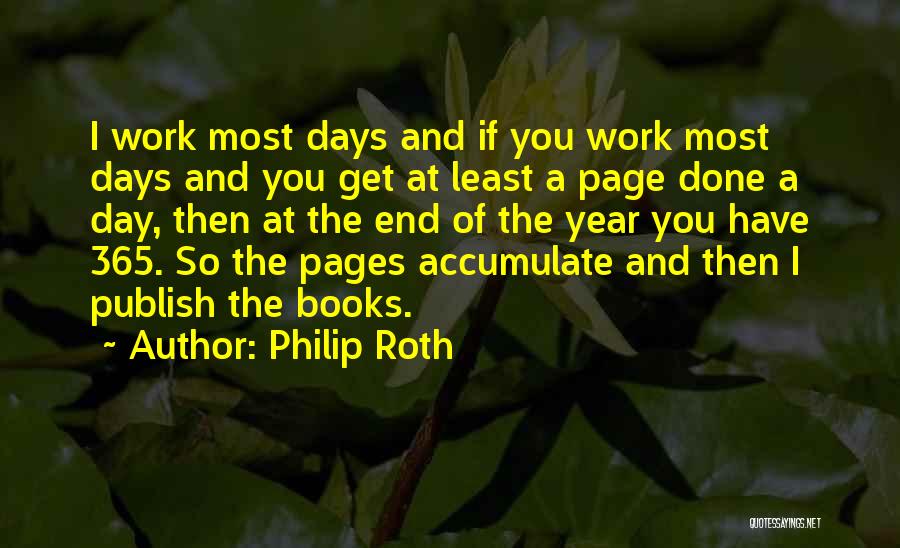 End Of Year Book Quotes By Philip Roth