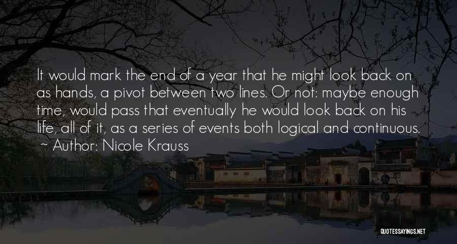 End Of Year Quotes By Nicole Krauss