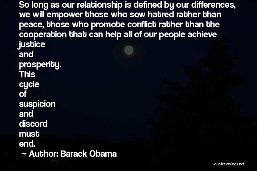 End Our Relationship Quotes By Barack Obama