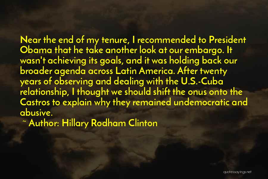 End Our Relationship Quotes By Hillary Rodham Clinton