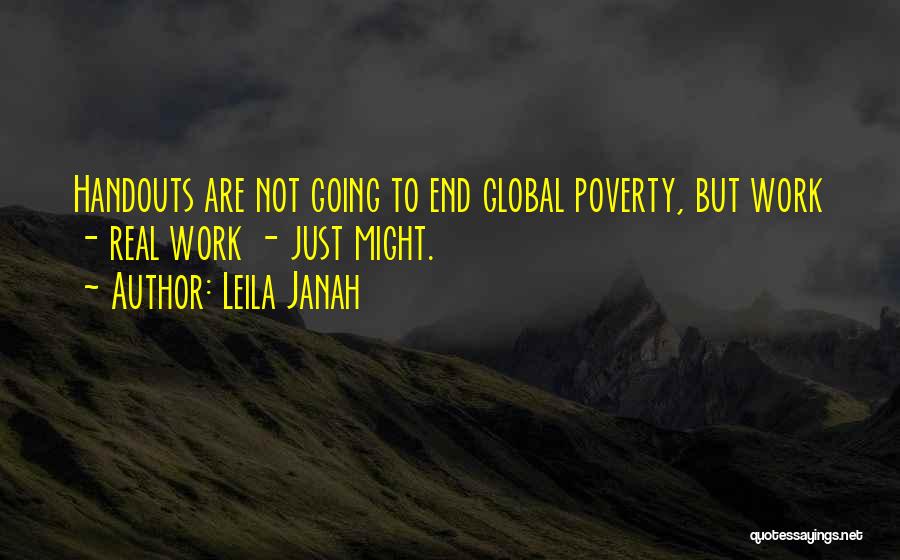 End Poverty Quotes By Leila Janah