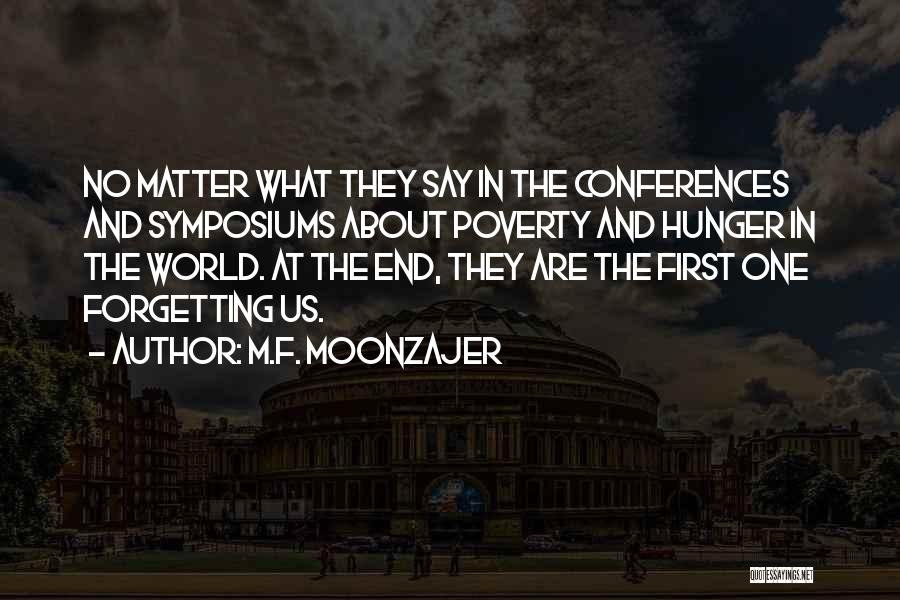 End Poverty Quotes By M.F. Moonzajer