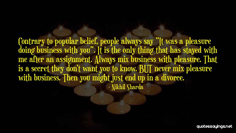 End Quote Quotes By Nikhil Sharda End Quote Quotes By Nikhil Sharda