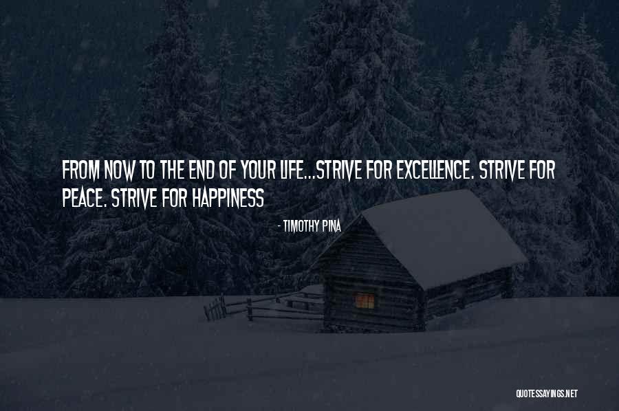 End Quote Quotes By Timothy Pina End Quote Quotes By Timothy Pina