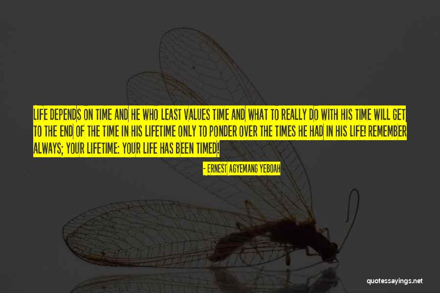End Quotes Quotes By Ernest Agyemang Yeboah End Quotes Quotes By Ernest Agyemang Yeboah