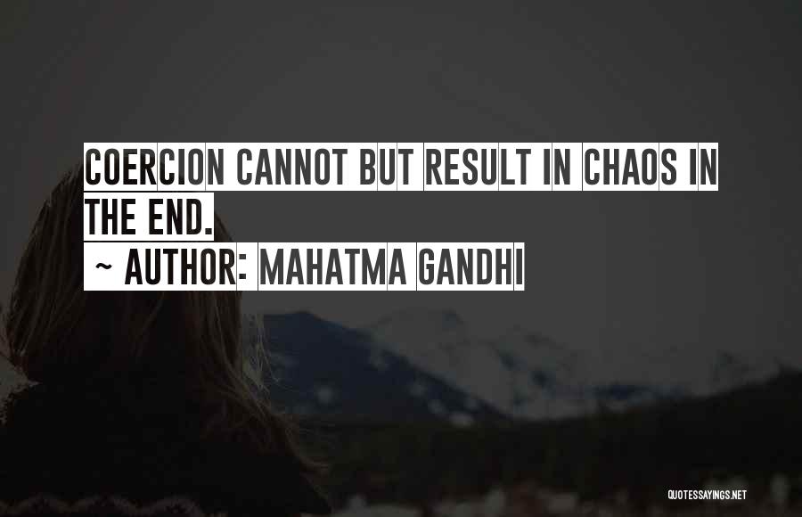 End Result Quotes By Mahatma Gandhi