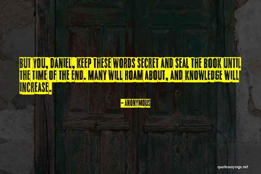 End Time Quotes By Anonymous End Time Quotes By Anonymous