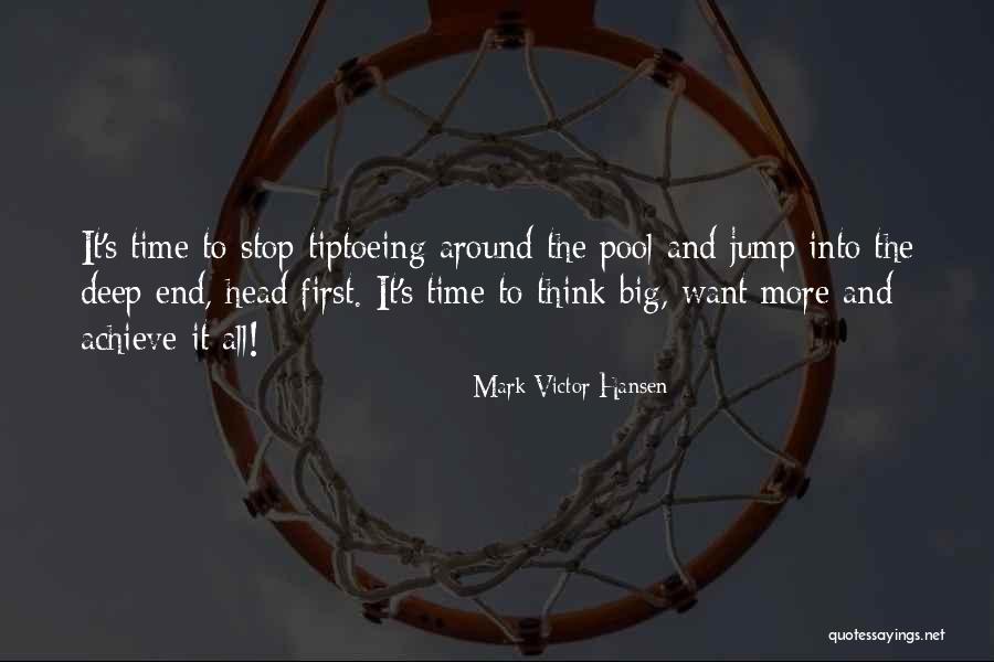 End Time Quotes By Mark Victor Hansen End Time Quotes By Mark Victor Hansen