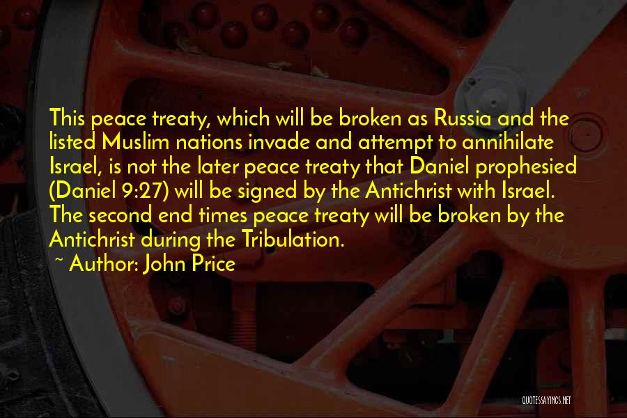 End Times Quotes By John Price