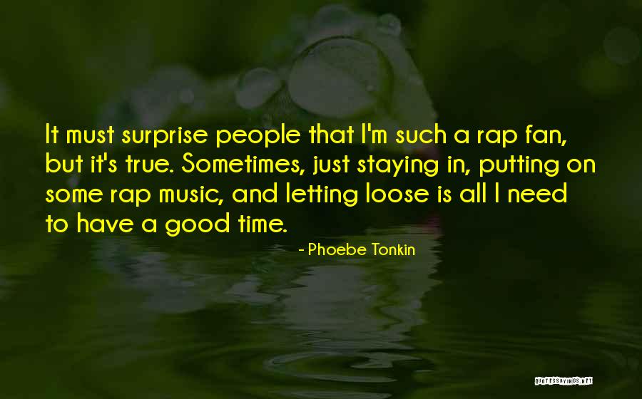 Endaf Emlyn Quotes By Phoebe Tonkin Endaf Emlyn Quotes By Phoebe Tonkin