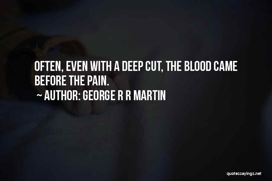 Endafin Quotes By George R R Martin